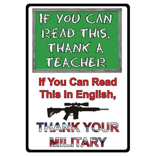 Tin Sign If You Can Read This Sign, Size 12" x 17"