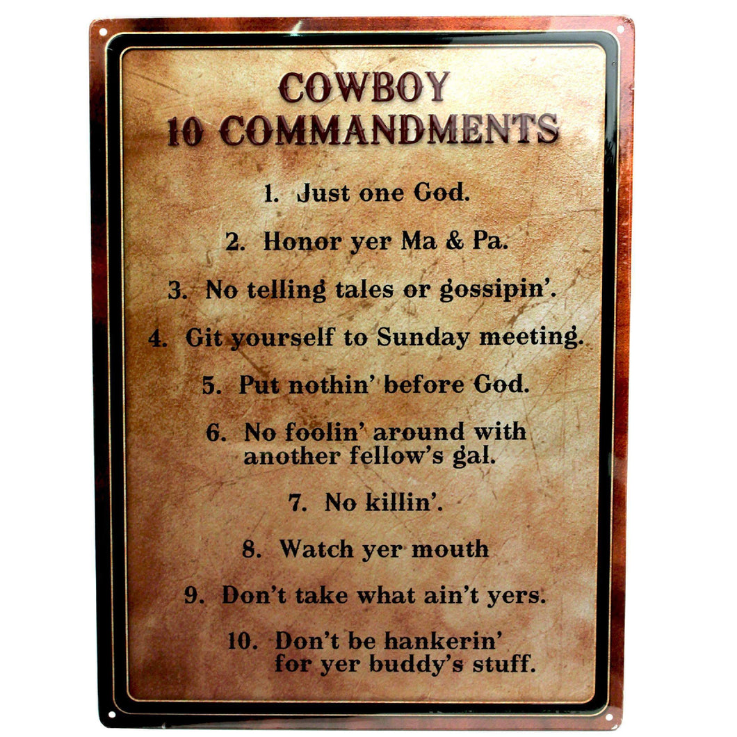 Warning-cowboy 10 Commandment Sign